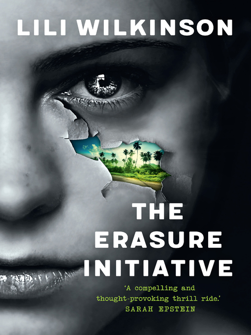 Title details for The Erasure Initiative by Lili Wilkinson - Available